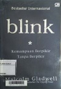 Blink : Kemampuan Berpikir Tanpa Berpikir