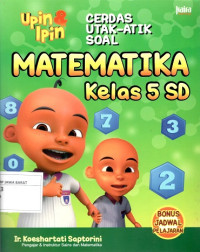 Cerdas Utak-Atik Soal Matematika Kelas 5 SD