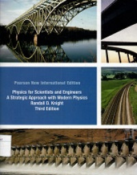 Physics for Scientists and Engineers: A Strategic Approach, Vol. 1 (Chs 1-15) (3rd Edition)