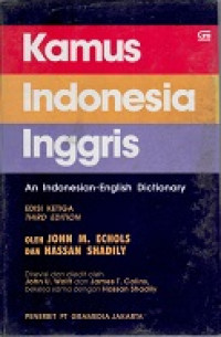 Kamus Indonesia Inggris (An Indonesia-English Dictionary)