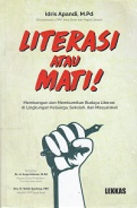 Literasi Atau Mati