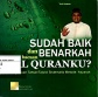 Sudah Baik Dan Benarkah Bacaan Al quranku?