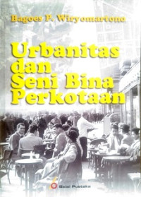 Urbanitas dan Seni Bina Perkotaan