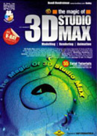 The Magic of 3D Studio Max