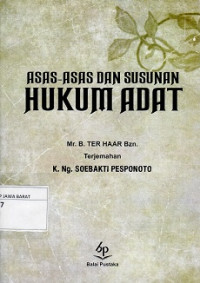 Asas-Asas dan Susunan Hukum Adat