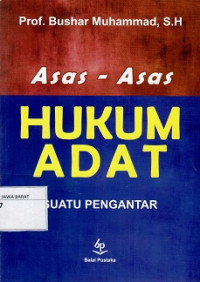 Asas-Asas Hukum Adat