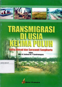 Transmigrasi di Usia ke Lima Puluh