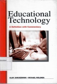 Educational Technology A Definition with Commentary