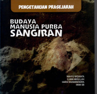 Budaya Manusia Purba Sangiran