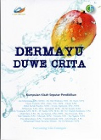 Dermayu Duwe Crita