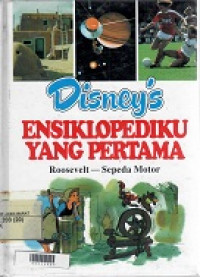 Disney's Ensiklopediaku Yang Pertama Jilid 20 ( Roosevelt-Sepeda Motor)