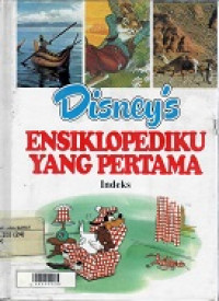 Disney's Ensiklopediku Yang Pertama Jilid 24 (Indeks)