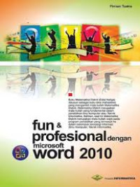 Fun & Professional Dengan Microsoft Word 2010