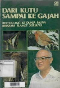 Dari Kutu Sampai Ke Gajah