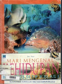 Mari mengenal kehidupan