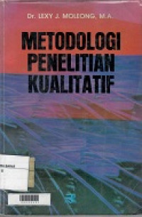 Metodologi Penelitian Kualitatif