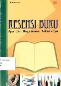 Resensi Buku, Apa dan Bagaimana Tekniknya