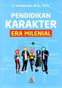 Pendidikan Karakter Era Mileneal