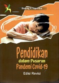 Pendidikan dalam Pusaran Pandemi Covid-19