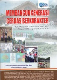 Membangun Generasi Cerdas Berkarakter