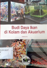 Budi Daya Ikan di Kolam dan Akuarium