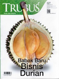 TRUBUS: Babak Baru Bisnis Durian