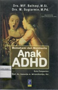 Memahami dan Membantu anak ADHD