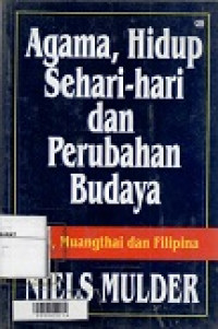 Agama, Hidup Sehari-Hari Dan Perubahan Budaya