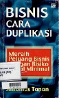 Bisnis Cara Duplikasi