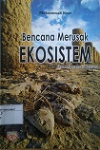 Bencana Merusak Ekosistem