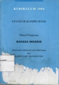 Standar Kompetensi ; Bahasa Inggris