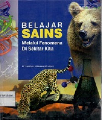 BELAJAR SAINS Melalui  Fenomena Di Sekitar Kita