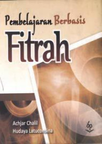 Pembelajaran Berbasis Fitrah