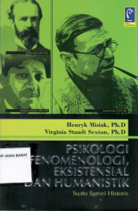 Psikologi Fenomenologi, Eksistensial, dan Humanistik