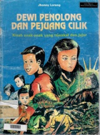 Dewi penolong dan pejuang cilik