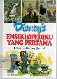 Disney's Ensikolpediku Yang Pertama Jilid 5 (Bolivar - Burung Quetzal)