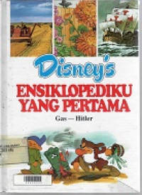 Disney's Ensiklopediku Yang Pertama Jilid 8 (Gas - Hitler)