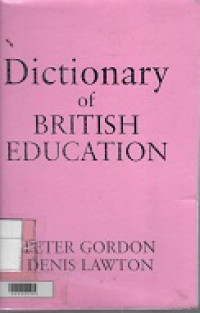 Dictionary of British Education