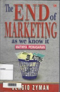 The End Of Marketing As We Know It