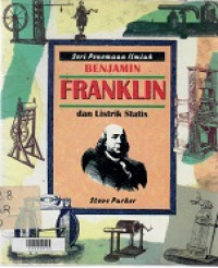 Benjamin franklin dan listrik statis