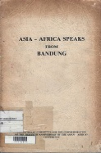 Asia - Afrika Speaks from Bandung