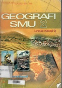 Geografi SMU 2 Untuk Kelas 2