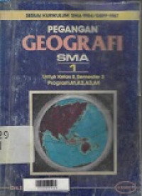 Pegangan Geografi SMA 1 untuk kelas II semester 3 program A1, A2, A3, dan A4