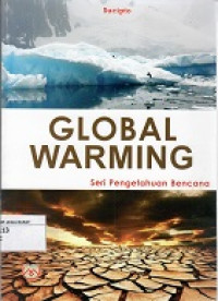 Seri Pengetahuan Bencana, Global Warming