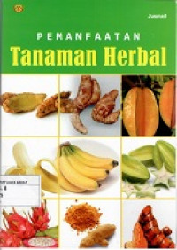 Pemanfaatan Tanaman Herbal