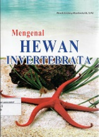 Mengenal Hewan Invertebrata