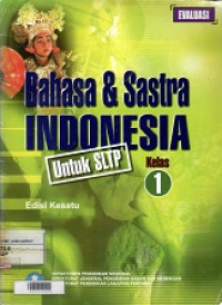 Bahasa Dan Sastra Indonesia SLTP kelas 1