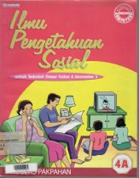 Ilmu Pengetahuan Sosial : untuk Sekolah Dasar Kelas 4 Semester 1 (4A)