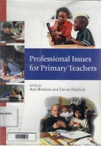 Professional Issues for Primary teachers