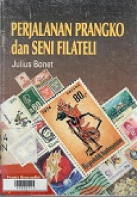 Perjalanan Prangko dan Seni Filateli